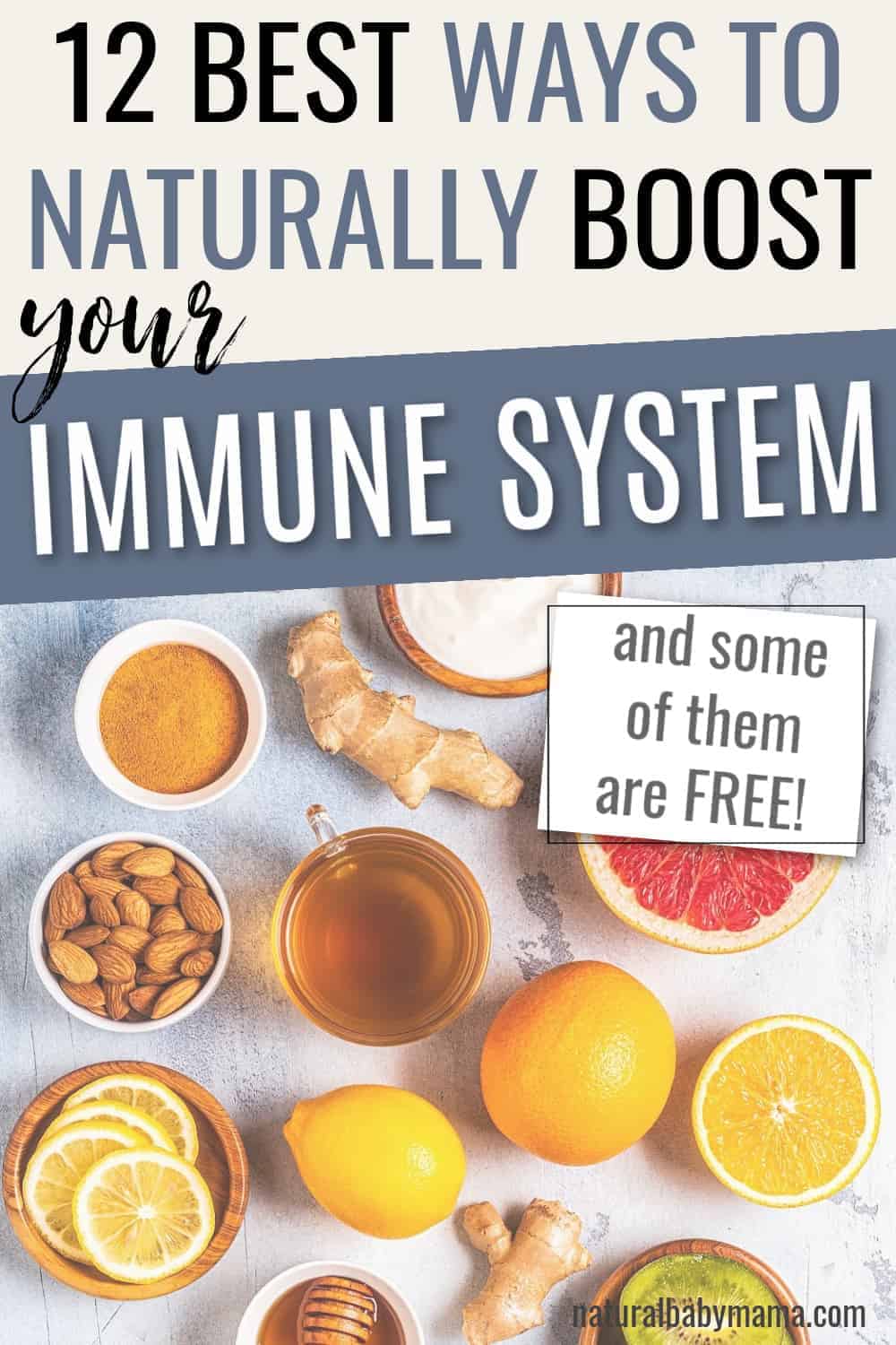 12 Simple, Natural Ways to Boost Your Immune System - Natural Baby Mama