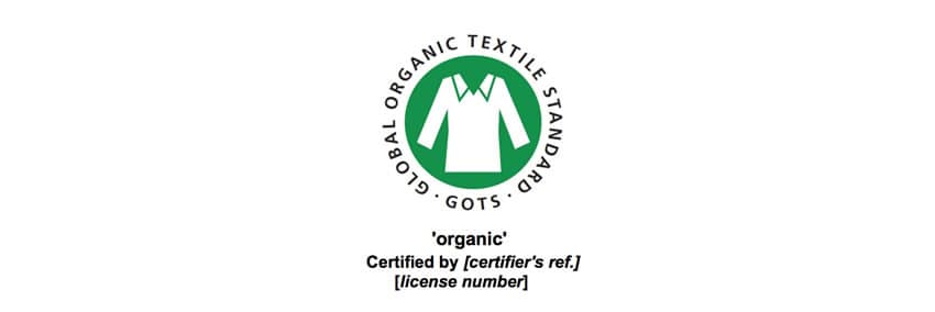 What Does It Mean When Organic Cotton Is 100% GOTS Certified?