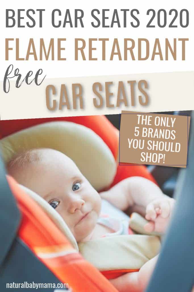 2020 Best Non-Toxic Car Seats Without Flame Retardants