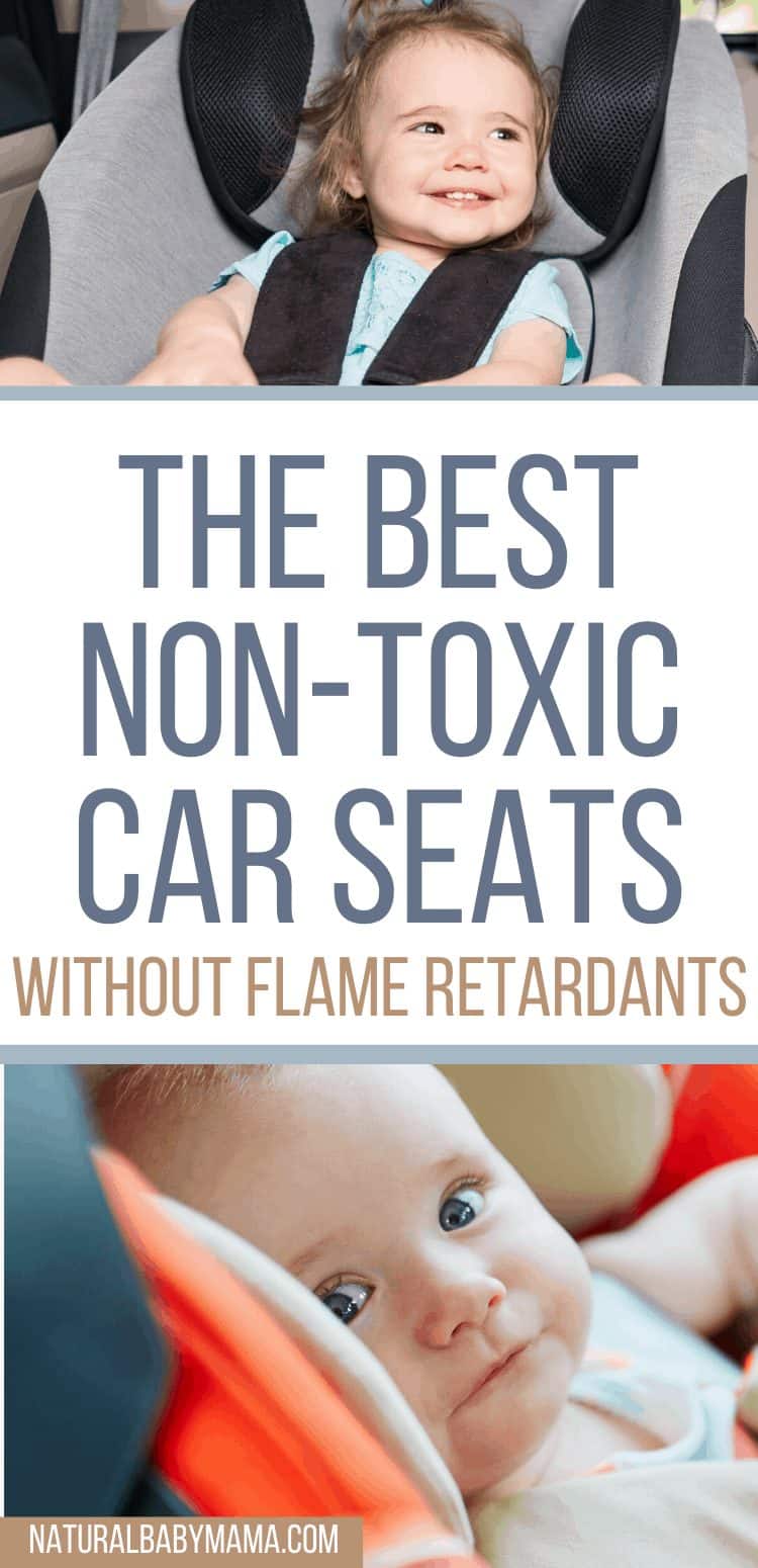 2024 Best NonToxic Car Seats Without Flame Retardants Natural Baby Mama