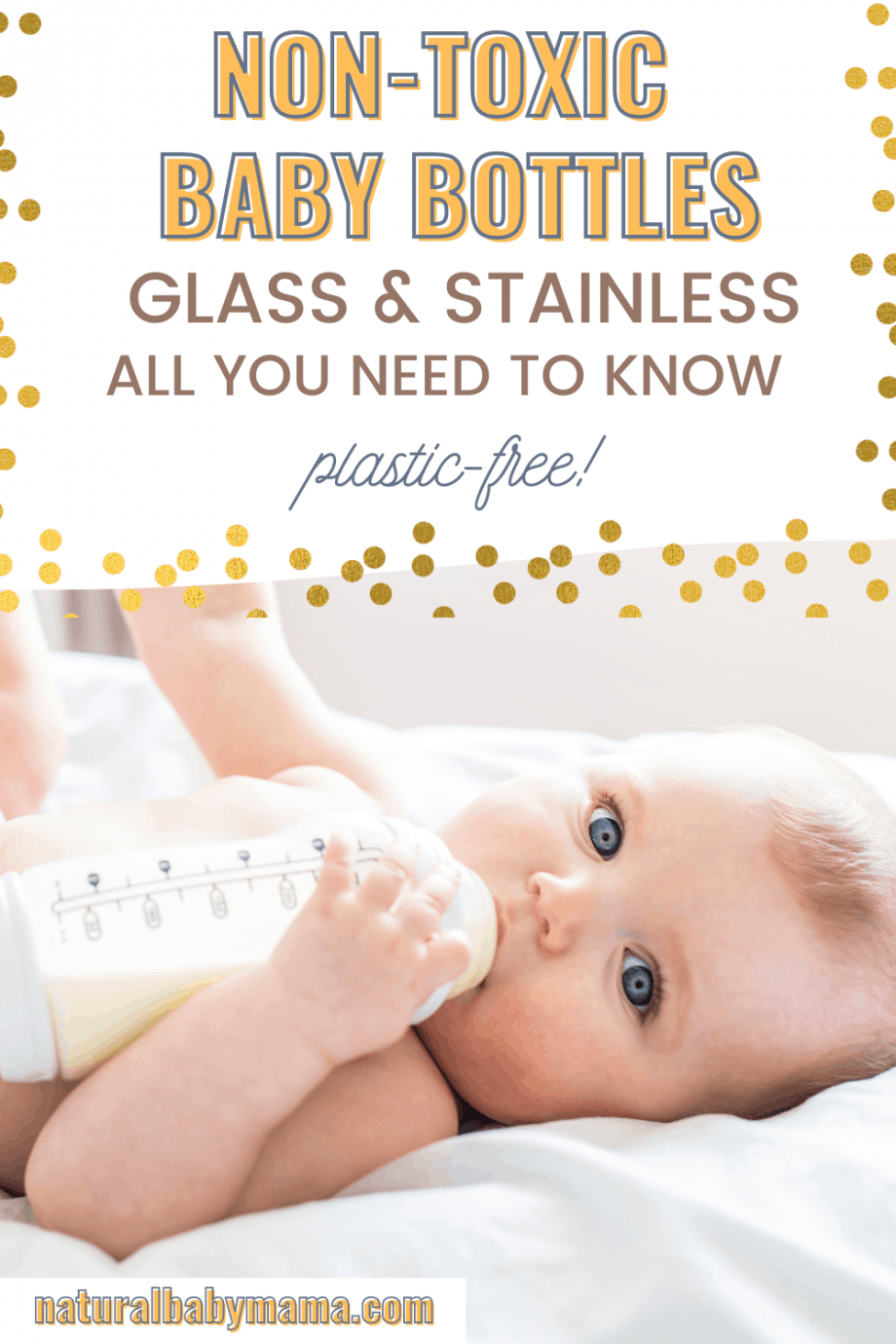 The Best NonToxic Baby Bottles 2022 Natural Baby Mama