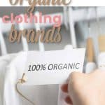 The Best Organic Clothing Brands of 2021