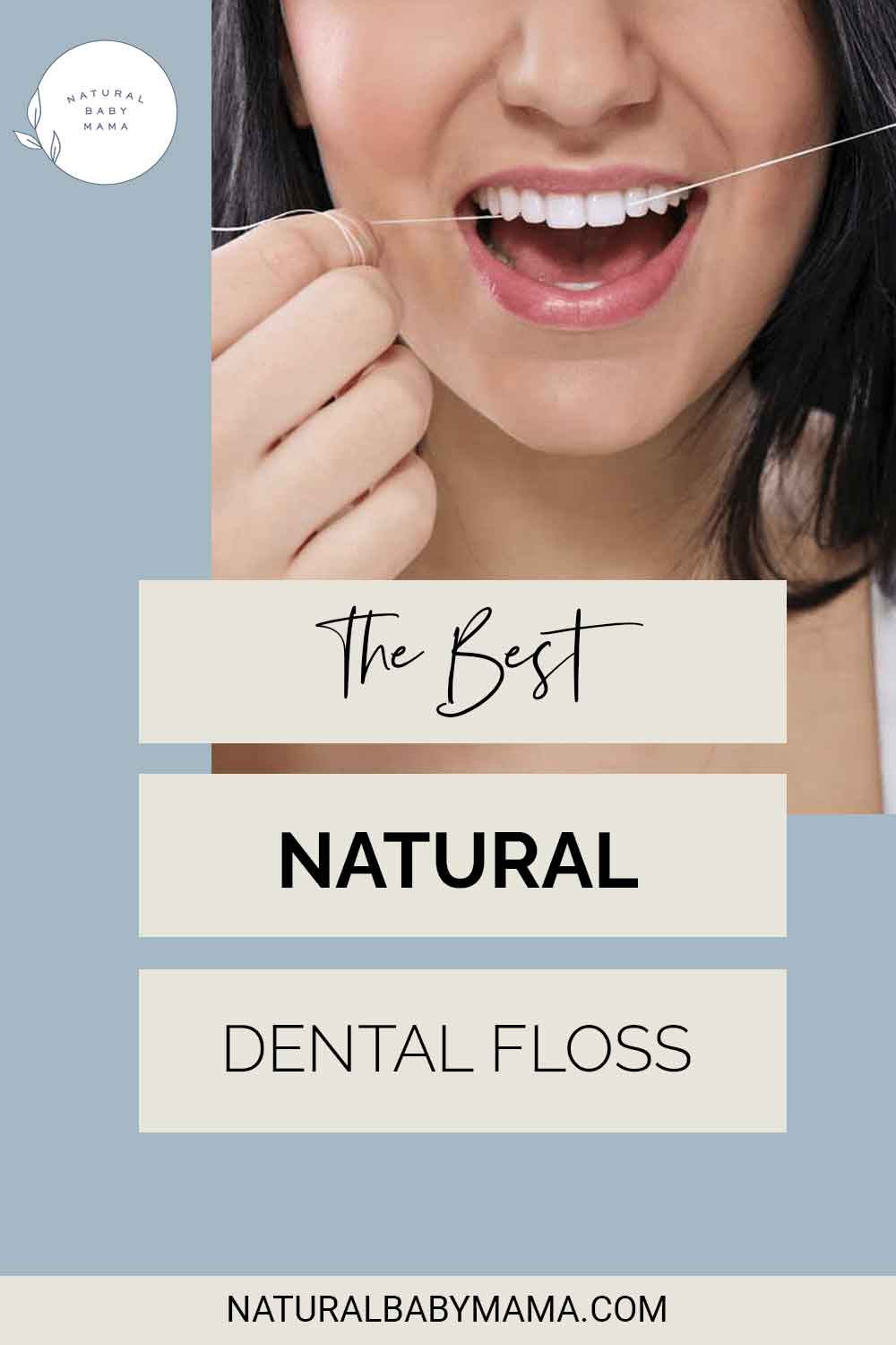 the-best-natural-dental-floss-brands-free-of-pfas-natural-baby-mama