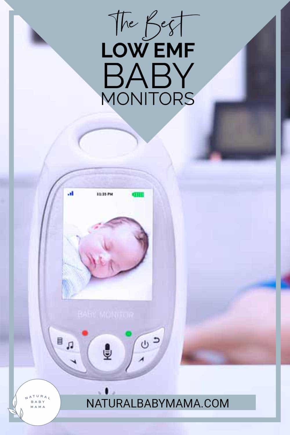 The Best Low EMF Baby Monitors of 2023 Natural Baby Mama