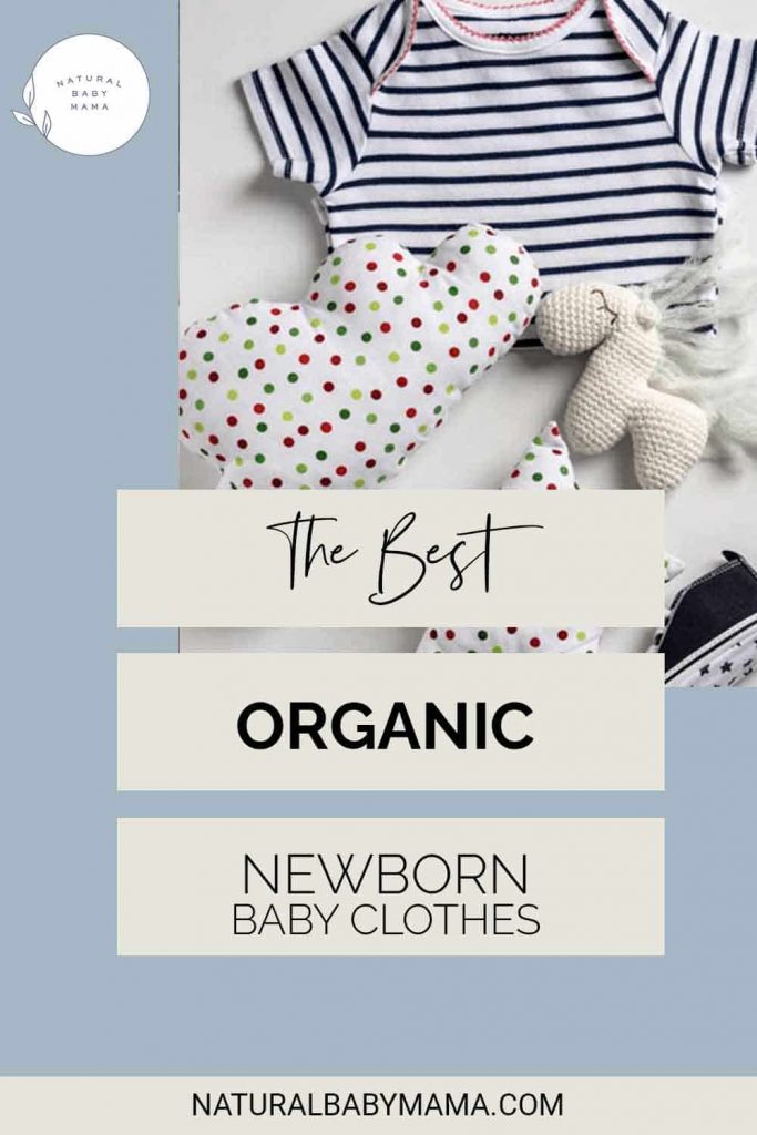 The best organic newborn baby clothes Pinterest image