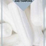 Organic Tampons and Pads Pinterest Image