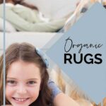 Organic Rugs Pinterest Image with photo of girl and her dog on the carpet