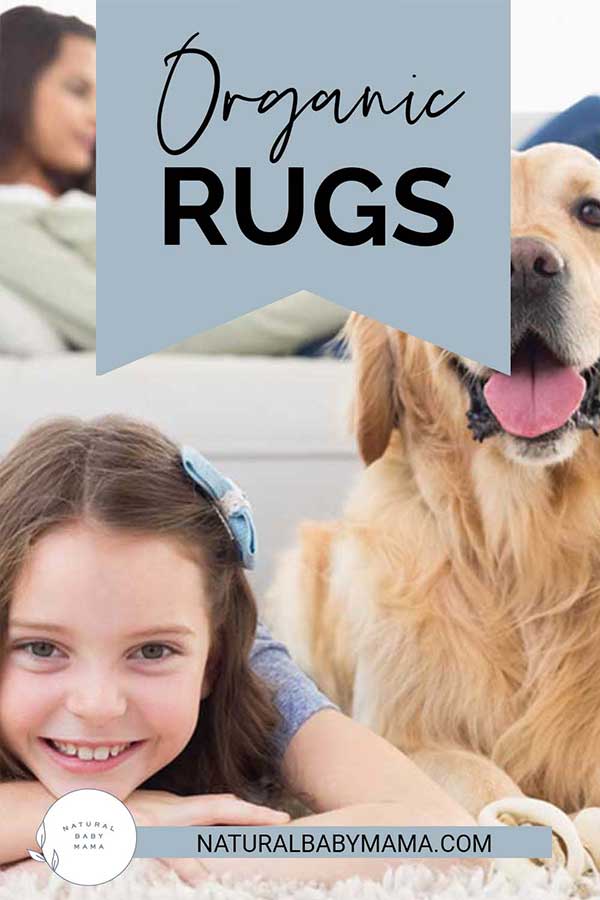 Organic Rugs Pinterest Image with photo of girl and her dog on the carpet